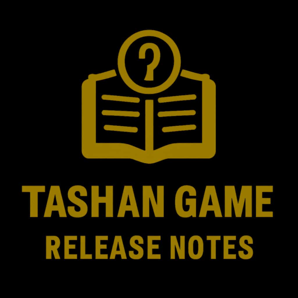 Badge representing Tashan Game Release Notes.
