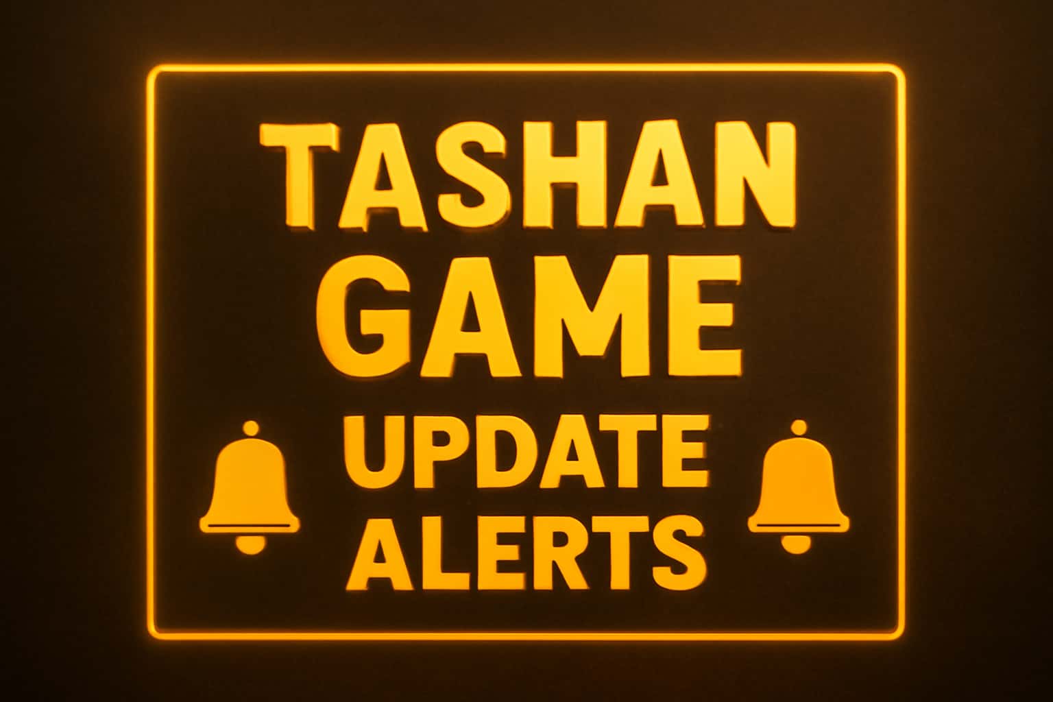 An informative visual representation regarding Tashan Game update alerts.